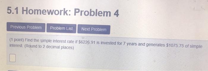 Solved 5.1 Homework: Problem 4 Previous Problem Problem List | Chegg.com