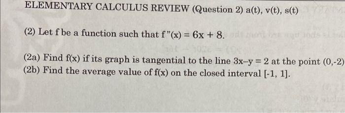 Solved ELEMENTARY CALCULUS REVIEW (Question 2) | Chegg.com