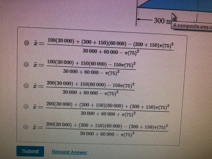 Solved 300 M A Composite Area Is 100 30 000 300 150 Chegg Com