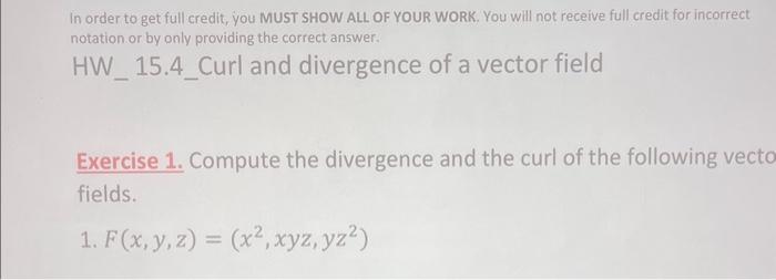 Solved In order to get full credit, you MUST SHOW ALL OF | Chegg.com