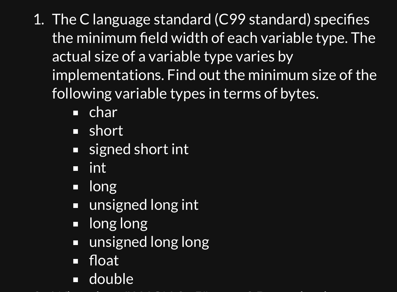 Solved The C language standard (C99 ﻿standard) ﻿specifies | Chegg.com