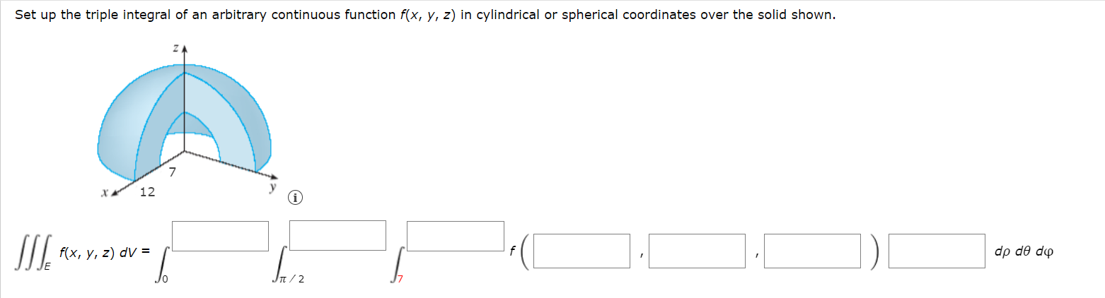 Solved Set up the triple integral of an arbitrary continuous | Chegg.com image.