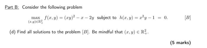 Solved Part B: Consider The Following Problem | Chegg.com