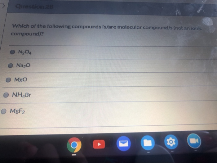 Solved Question 2 Which Of The Following Compounds Is/are