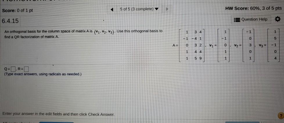 Solved Score: 0 of 1 pt 5 of 5 (3 complete) HW Score: 60%, 3 | Chegg.com