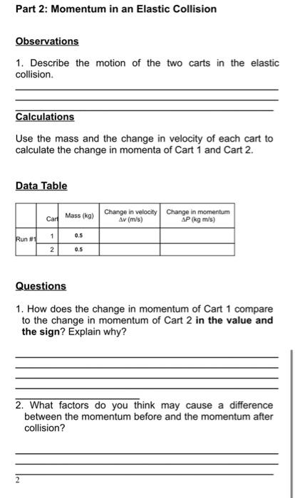 Solved Part 2: Momentum in an Elastic Collision Observations | Chegg.com