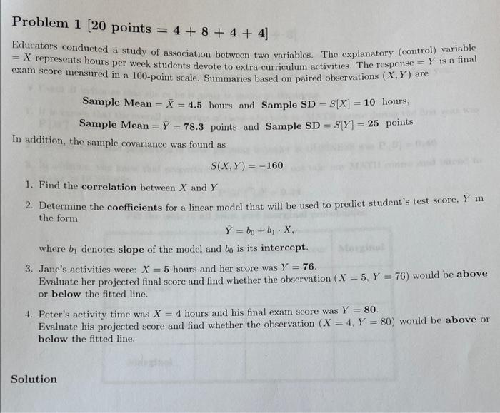 Solved Problem 1[20 points =4+8+4+4] Educators conducted a | Chegg.com