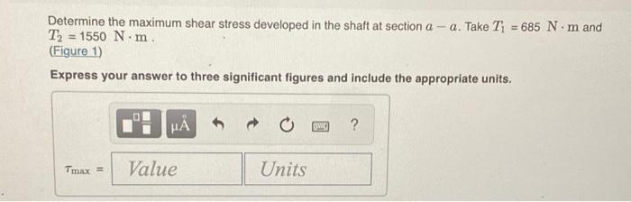 Solved Determine the maximum shear stress developed in the | Chegg.com