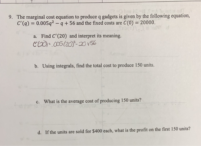 Solved 9. The marginal cost equation to produce q gadgets is | Chegg.com