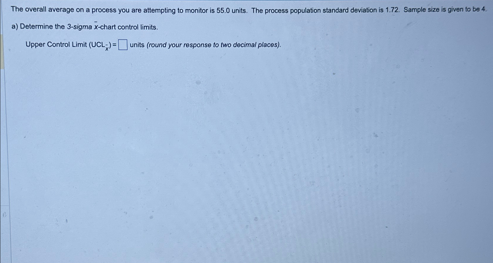 Solved The overall average on a process you are attempting | Chegg.com