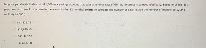 Solved Suppose you decide to deposit $11,000 in a savings | Chegg.com