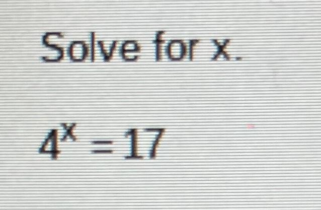 solved-solve-for-x-4x-17-chegg