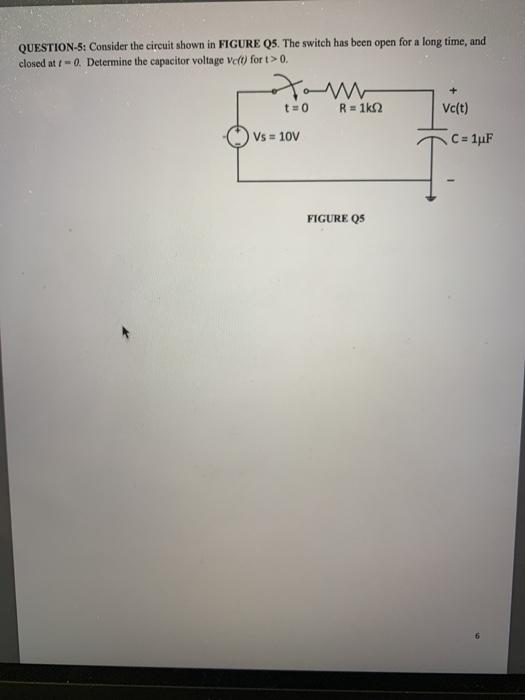 Solved Consider the circuit shown in FIGURE Q5. The switch | Chegg.com
