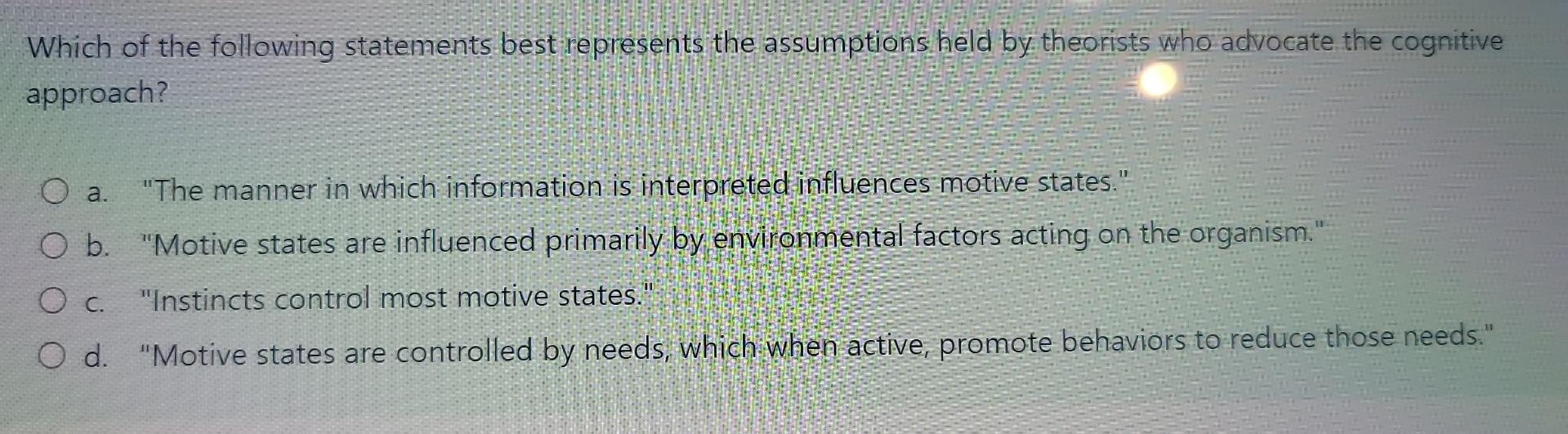 Solved Which of the following statements best represents the | Chegg.com