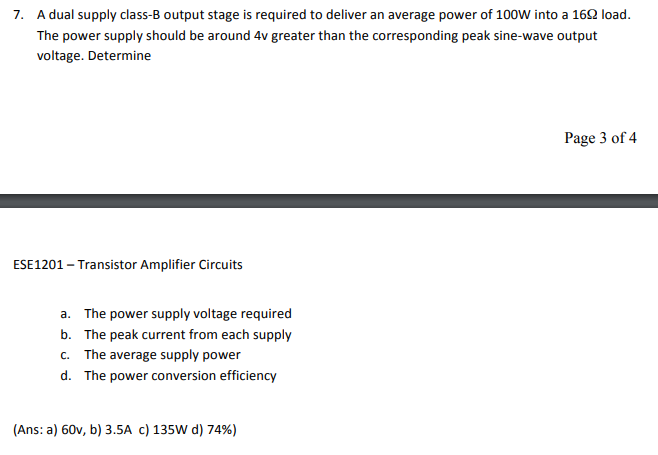 A dual supply class-B output stage is required to | Chegg.com