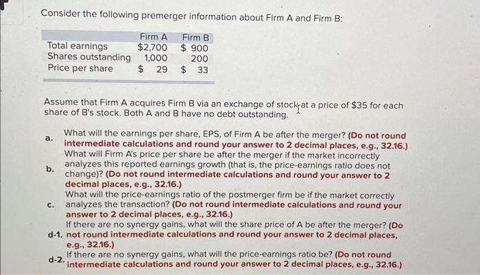 Solved Consider The Following Premerger Information About | Chegg.com