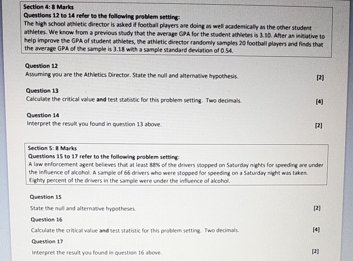 Solved Section 1: 14 Marks Questions 1 to 4 refer to the | Chegg.com
