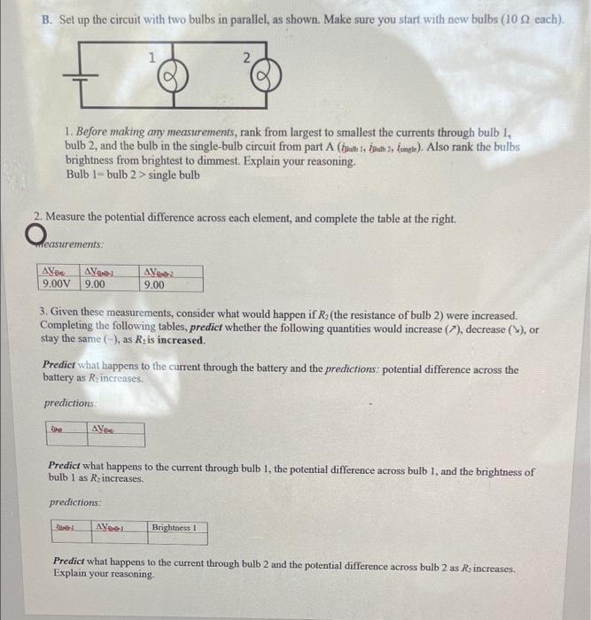 Solved B. Set up the circuit with two bulbs in parallel, as | Chegg.com
