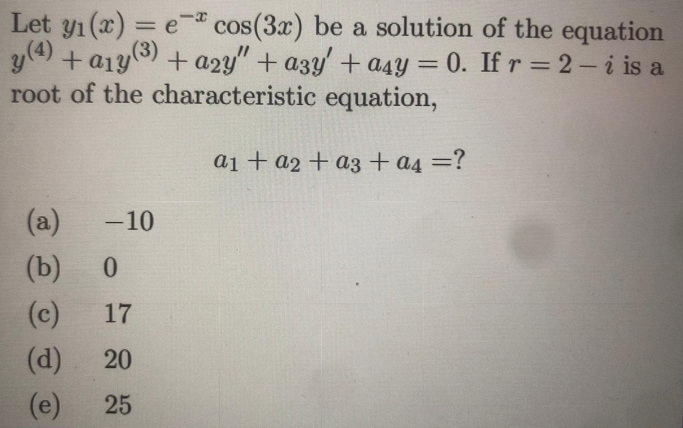 Solved Let Y₁ X Y₁ X E¯ª Cos 3x Be A Solution Of The