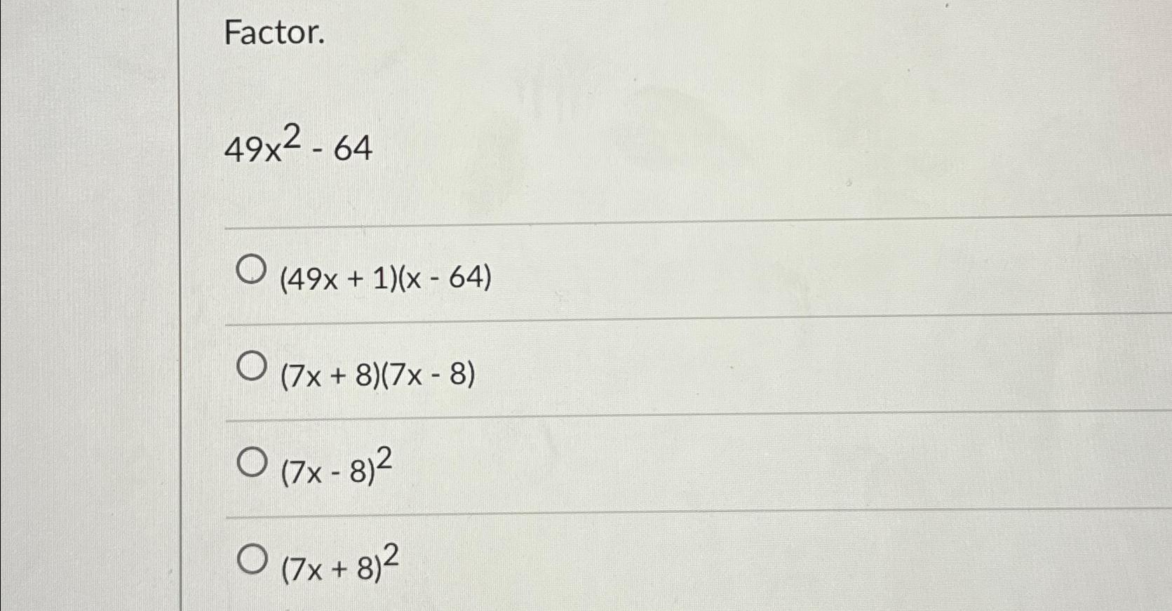 49 x 4 )= 7 5x 1