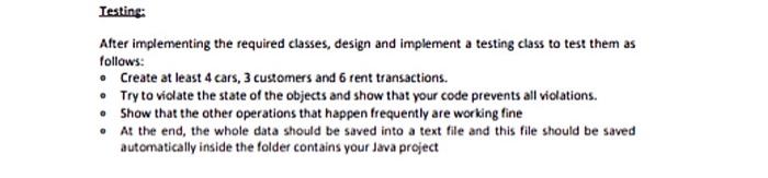 Solved Testing: After implementing the required classes, | Chegg.com