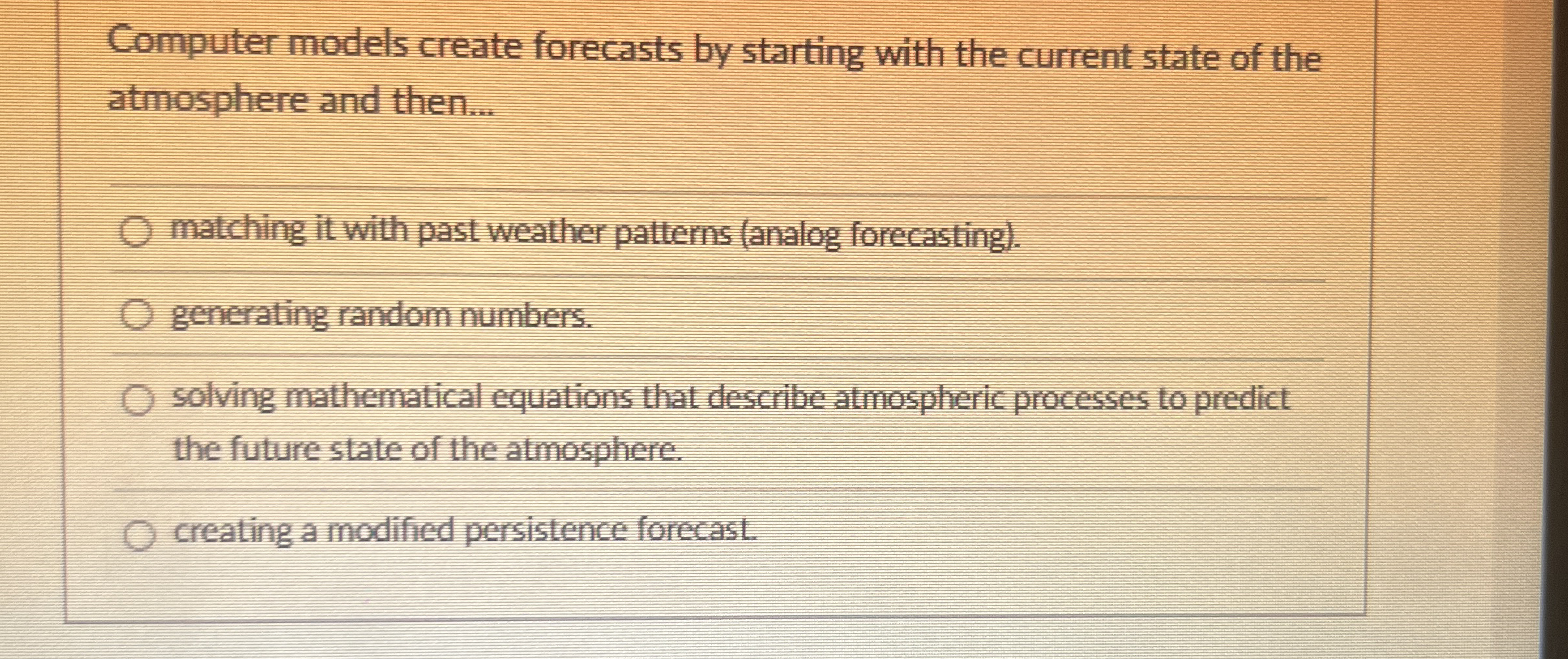 Solved Computer models create forecasts by starting with the | Chegg.com
