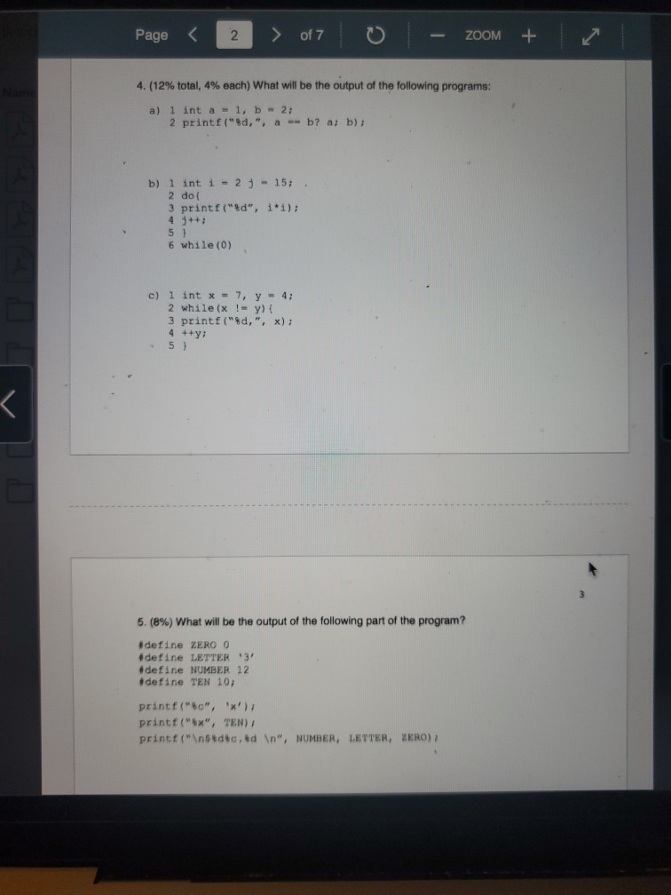 Solved (12% total, 4% each) What will be the output of the | Chegg.com