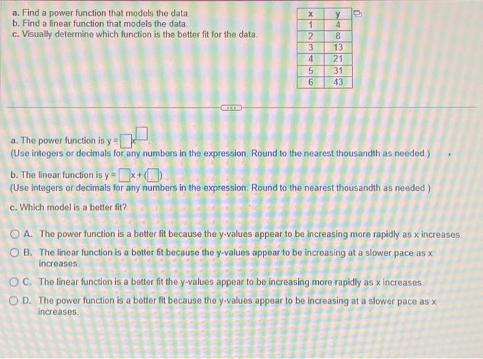 Solved A. Find A Power Function That Models The Data B. Find | Chegg.com