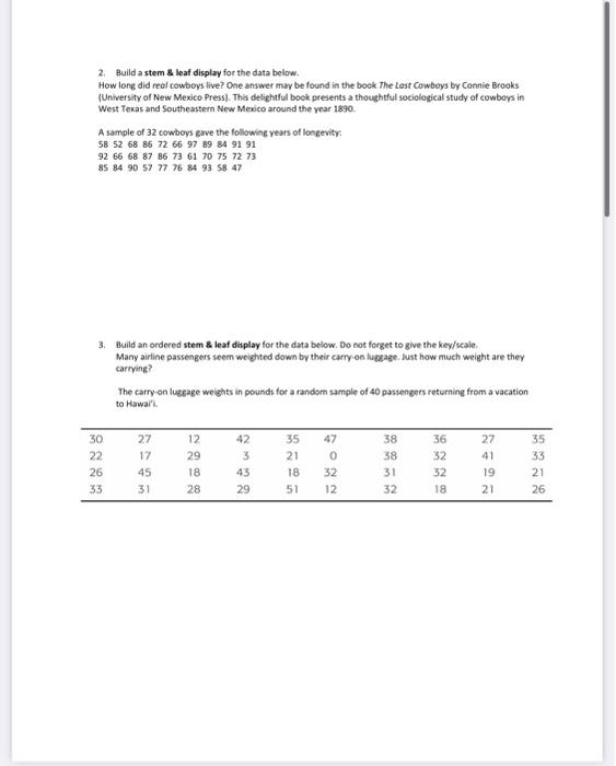 Solved 2 build a stem leaf display for the data below chegg