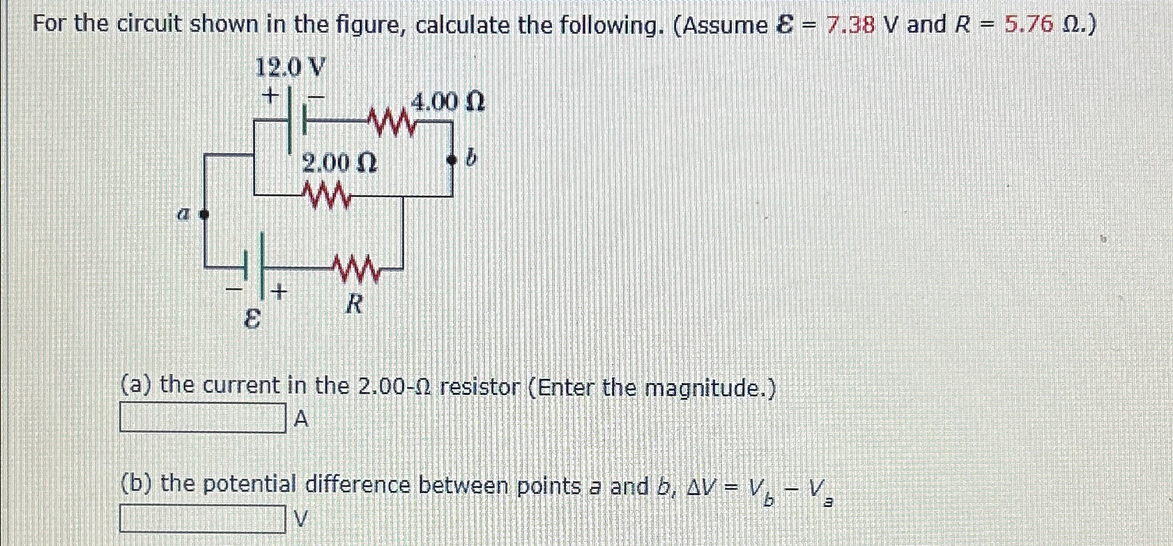 Solved For the circuit shown in the figure, calculate the | Chegg.com