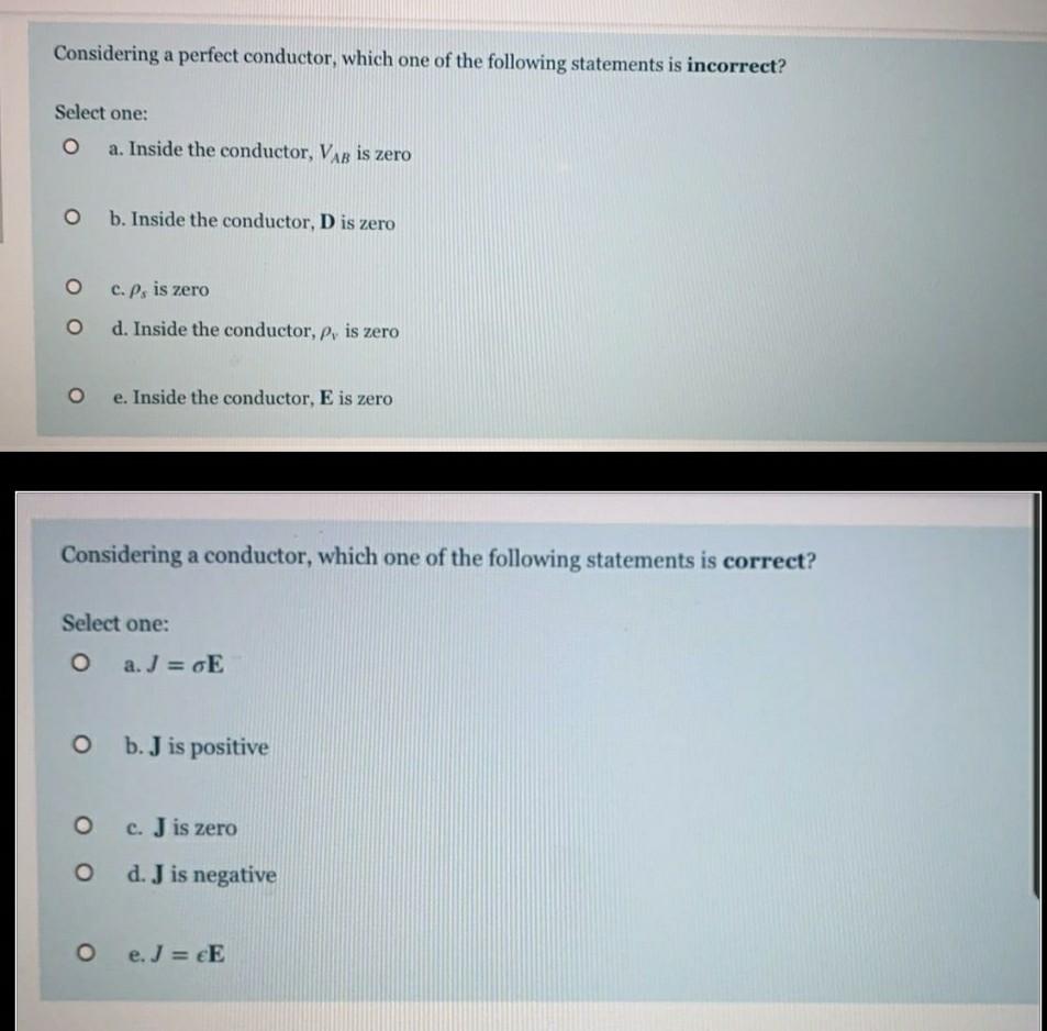 Solved Considering a perfect conductor, which one of the | Chegg.com