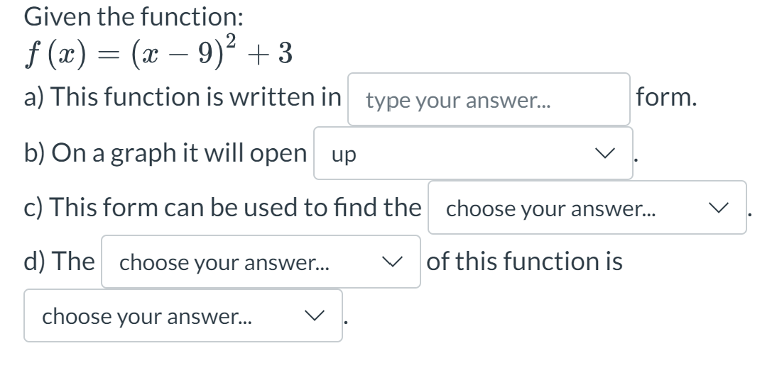 Solved Given the function:f(x)=(x-9)2+3a) ﻿This function is | Chegg.com