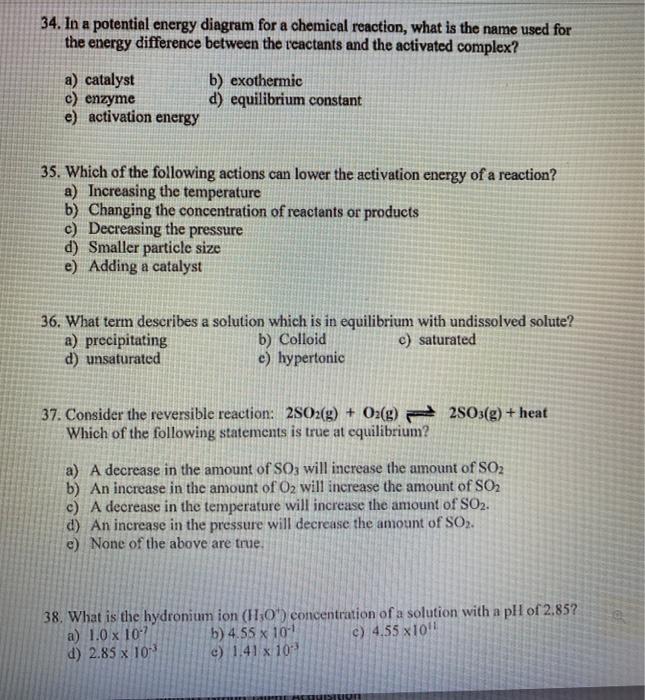 Solved 34. In a potential energy diagram for a chemical | Chegg.com