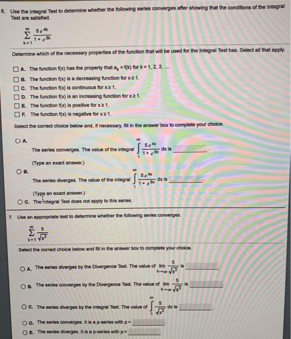 Solved 6 Use The Integral Test To Determine Whether The Chegg Solved 6 Use The Integral Test To Determine Whether The Chegg