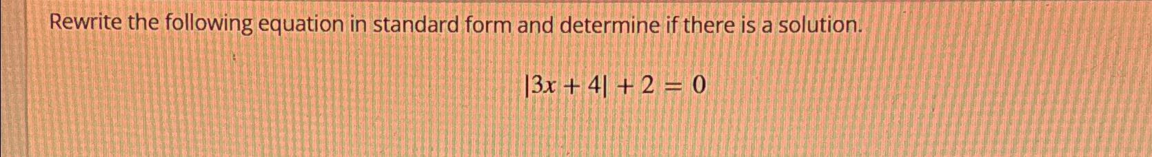 Solved Rewrite the following equation in standard form and | Chegg.com