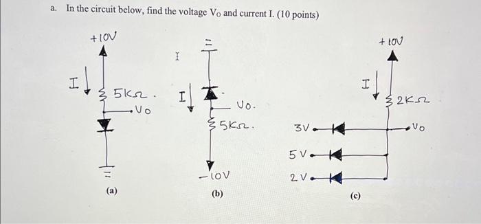 Solved a. In the circuit below, find the voltage V0 and | Chegg.com
