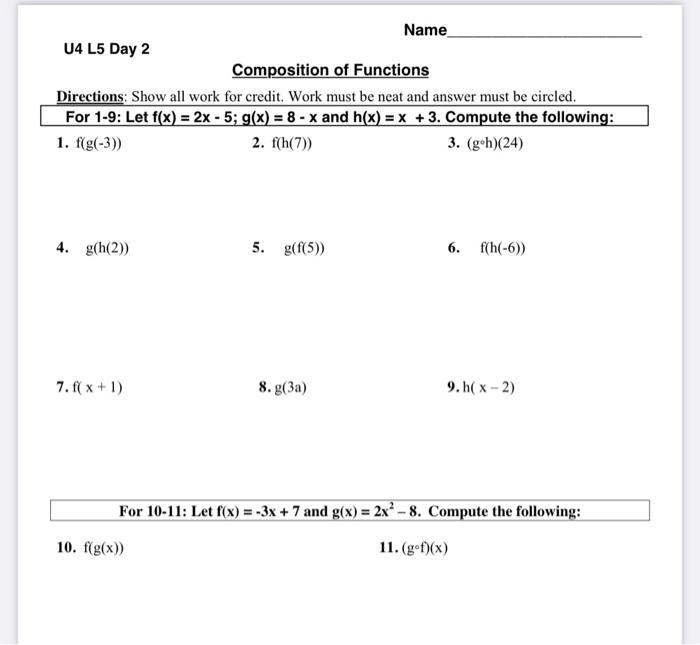 Solved Name U4 L5 Day 2 Composition of Functions Directions: | Chegg.com