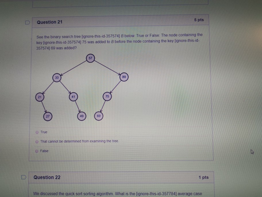 Solved Question 21 5 pts See the binary search tree | Chegg.com