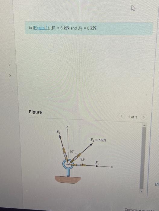 \( \ln \) (Figure 1), \( F_{1}=6 \mathrm{kN} \) and \( F_{3}=8 \mathrm{kN} \)