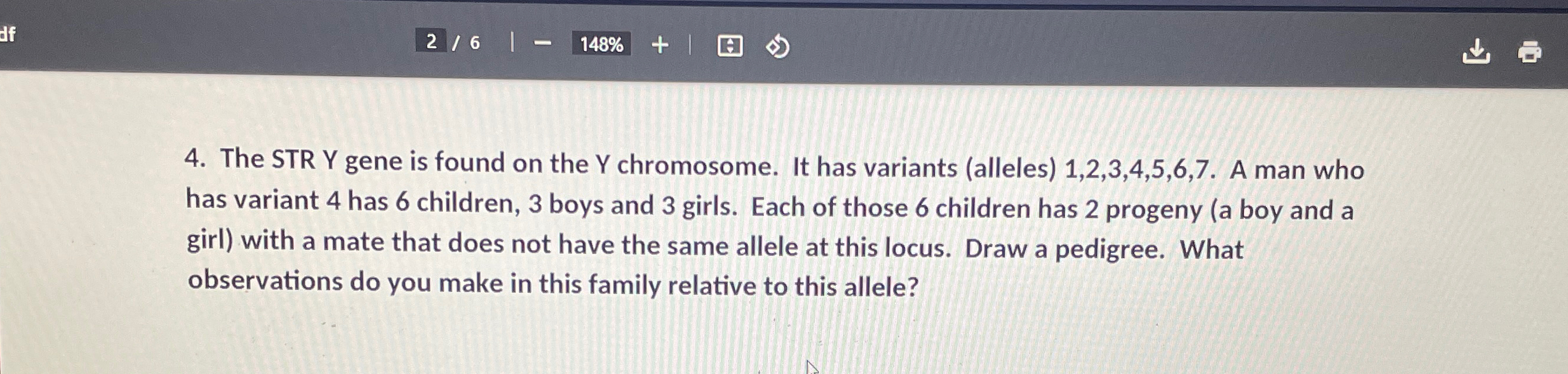 Solved The STR Y gene is found on the Y ﻿chromosome. It has | Chegg.com