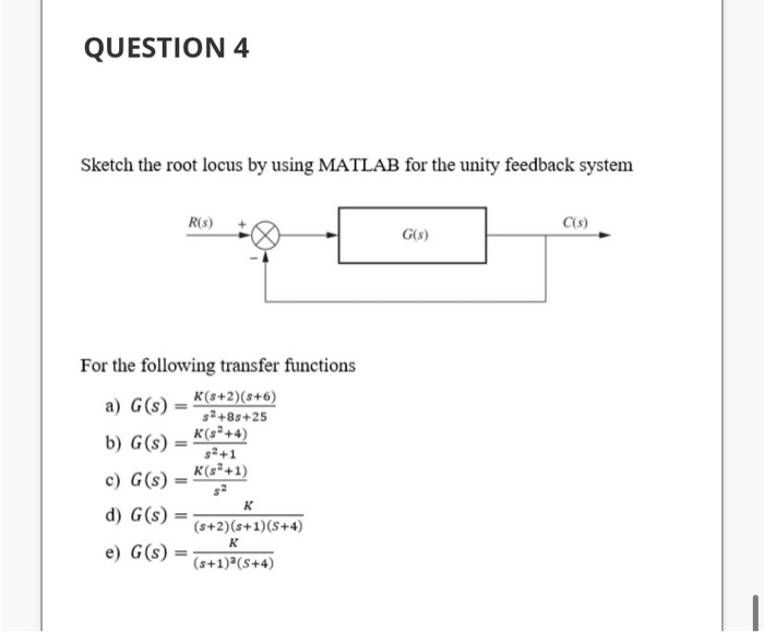 Solved QUESTION 1 For the following transfer function G(S) S | Chegg.com