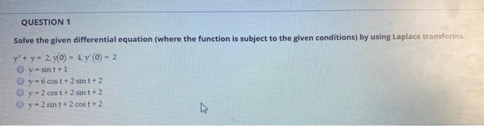 Solved QUESTION 2 Solve the given differential equation | Chegg.com