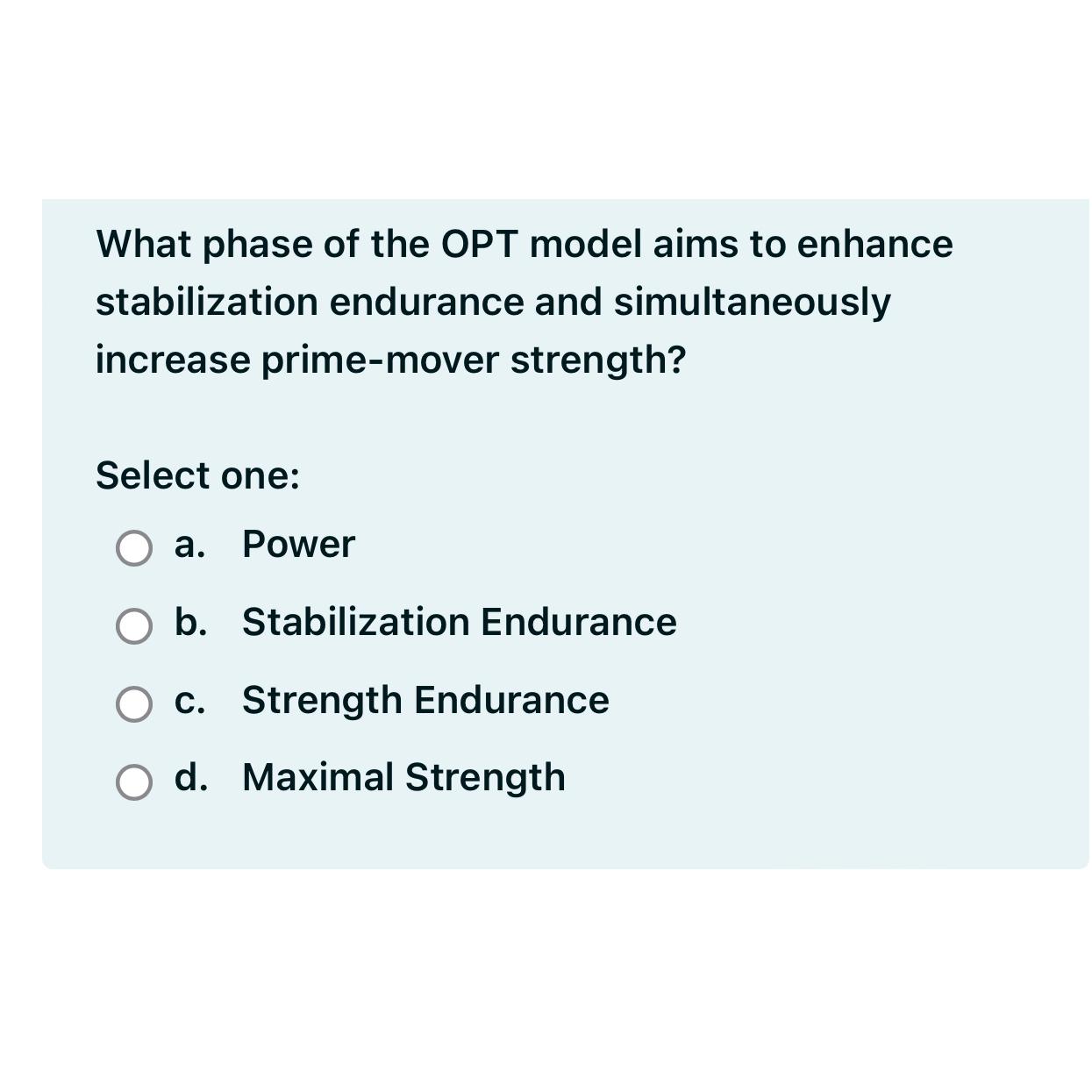 Solved What phase of the OPT model aims to enhance | Chegg.com