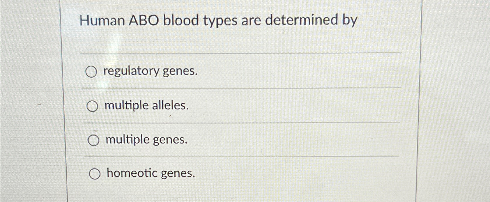 Solved Human ABO Blood Types Are Determined Byregulatory | Chegg.com