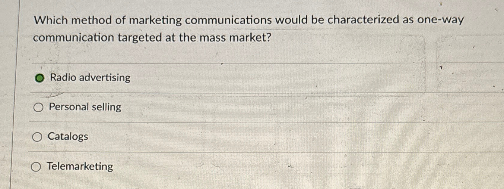 Solved Which method of marketing communications would be | Chegg.com
