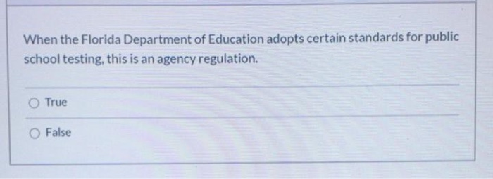 Solved When The Florida Department Of Education Adopts | Chegg.com