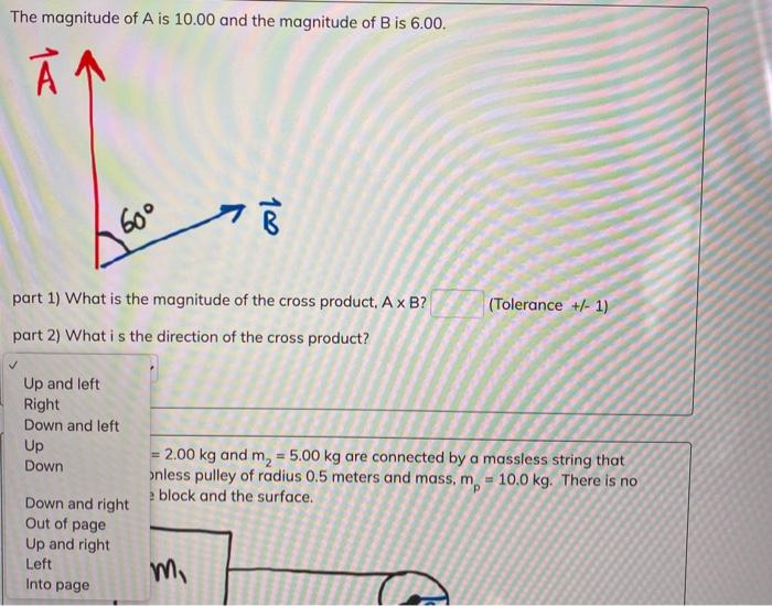 The Magnitude Of A Is 10 00 And The Magnitude Of Bis Chegg Com