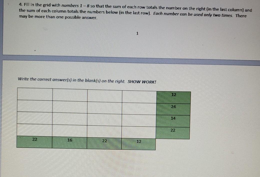 Solved 4. Fill in the grid with numbers 1 8 so that the sum