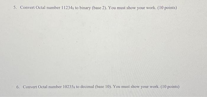 solved-5-convert-octal-number-112348-to-binary-base-2-chegg