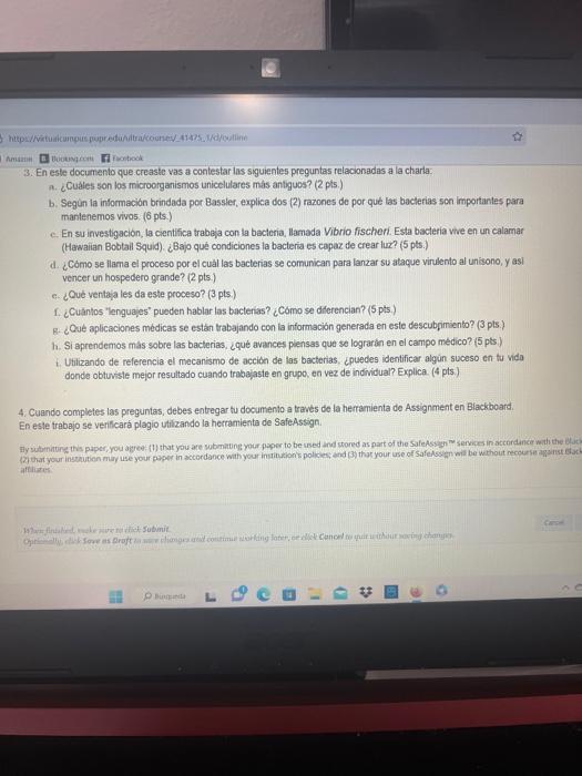 3. En este documento que creaste vas a contestar las siguientes preguntas relacionadas a la charla: a. ¿Cuảes son los microor